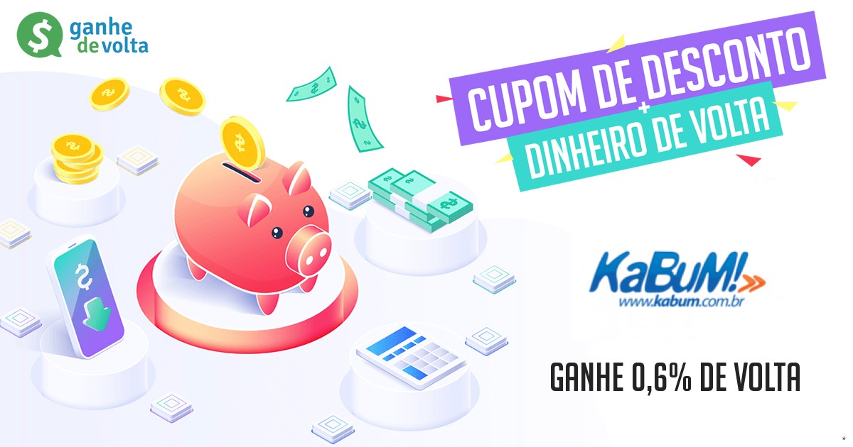 Kabum Ganhe Descontos 1 15 De Cashback Ganhe De Volta